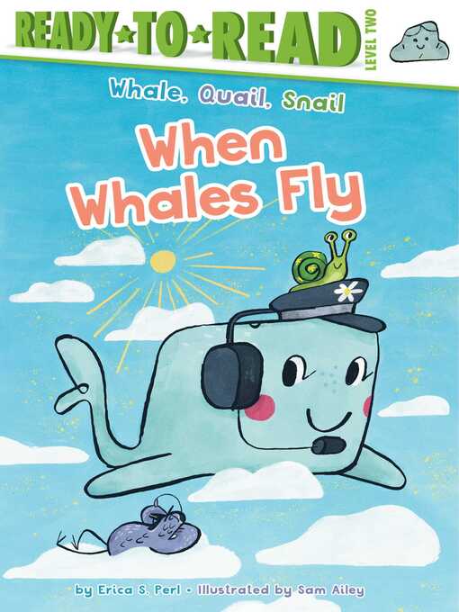 Title details for When Whales Fly by Erica S. Perl - Wait list